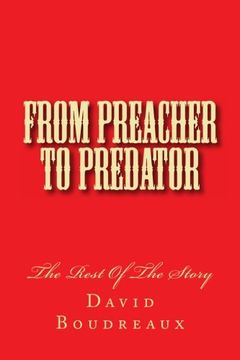 portada From Preacher To Predator: The Rest of the Story