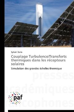 portada Couplage Turbulence/Transferts Thermiques Dans Les Recepteurs Solaires