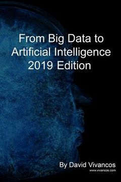 portada From Big Data To Artificial Intelligence 2019 Edition (en Inglés)