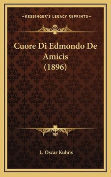 portada Cuore Di Edmondo De Amicis (1896) (en Italiano)