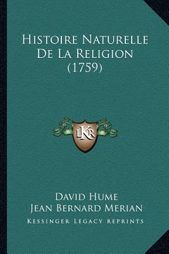 portada Histoire Naturelle De La Religion (1759) (en Francés)