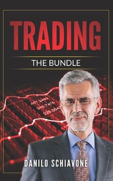 portada Trading: Includes Trading Systems - Operating Strategies and Techniques, Technical Analysis - Trading Indicators and Charting & (in English)