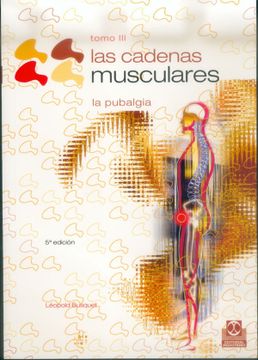 portada Cadenas Musculares, las (Tomo Iii). La Pubalgia: 3 (Medicina) (in Spanish)