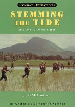portada Combat Operations: Stemming The Tide: May 1965 to October 1966 (en Inglés)