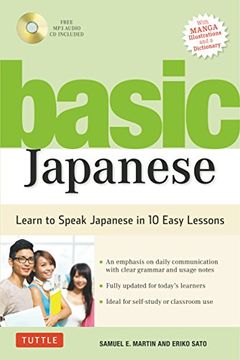 portada Basic Japanese: Learn to Speak Japanese in 10 Easy Lessons (Fully Revised and Expanded With Manga Illustrations, Audio Downloads & Japanese Dictionary) (in English)