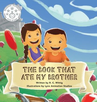 portada The Book That Ate My Brother: Book 3: The Mighty Adventures Series (in English)