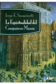portada La Espiritualidad del Compañero Mason (in Spanish)