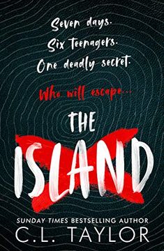 portada The Island: The Addictive new ya Thriller From the Sunday Times Bestselling Author of her Last Holiday to Read in Summer 2021 (en Inglés)