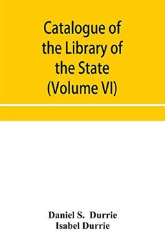 portada Catalogue of the Library of the State Historical Society of Wisconsin (Volume vi) (en Inglés)