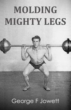 portada Molding Mighty Legs: (Original Version, Restored)