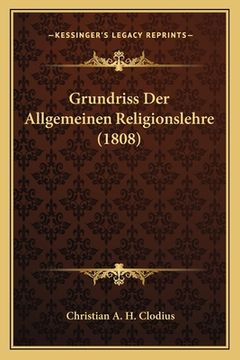 portada Grundriss Der Allgemeinen Religionslehre (1808) (in German)