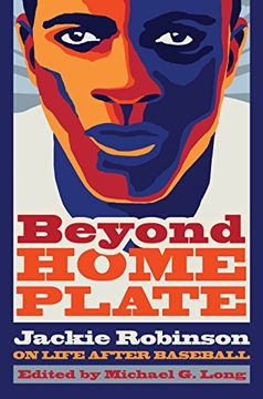 portada beyond home plate: jackie robinson on life after baseball (en Inglés)