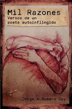 portada Mil Razones: Versos de un Poeta Autoinflingido