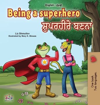 portada Being a Superhero (English Punjabi Bilingual Book for Children -Gurmukhi) (en Panjabi)