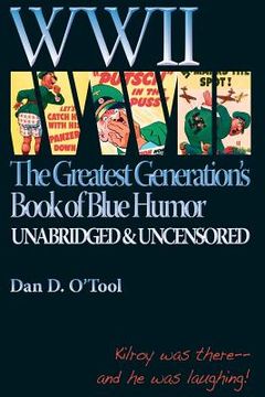 portada wwii the greatests generation's book of blue humor (en Inglés)