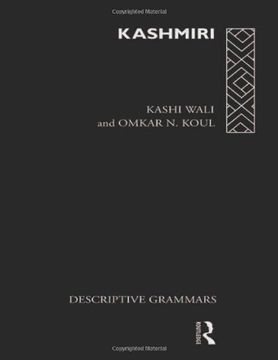 portada Kashmiri: A Cognitive-Descriptive Grammar (Descriptive Grammars) (en Inglés)