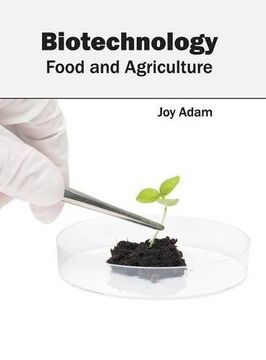 portada Biotechnology: Food and Agriculture (en Inglés)