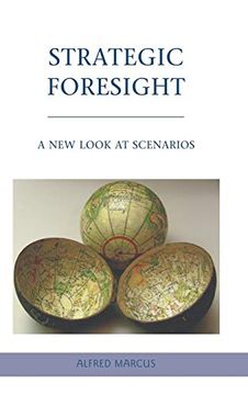 portada Strategic Foresight: A new Look at Scenarios (en Inglés)