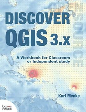 portada Discover Qgis 3. X: A Workbook for Classroom or Independent Study (en Inglés)