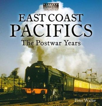 portada East Coast Pacifics: The Postwar Years (en Inglés)