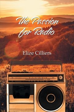 portada The Passion for Radio (en Inglés)