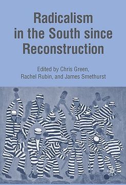 portada radicalism in the south since reconstruction (en Inglés)