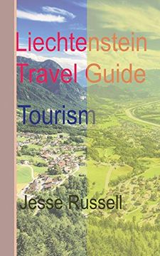 portada Liechtenstein Travel Guide: Tourism (en Inglés)