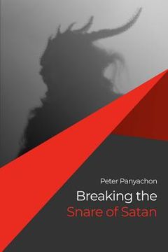 portada Breaking the Snare of Satan (en Inglés)