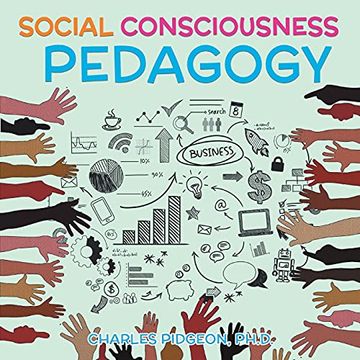 portada Social Consciousness Pedagogy (en Inglés)