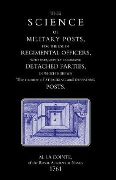 portada science of military posts, for the use of regimental officers who frequently command detached parties (1761) (en Inglés)