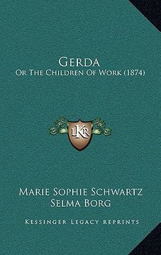 portada gerda: or the children of work (1874) (en Inglés)