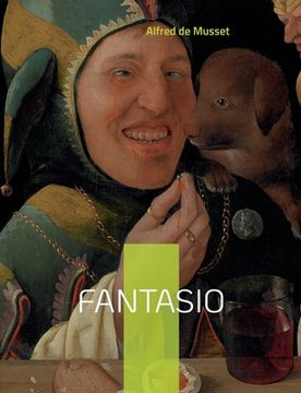 portada Fantasio: Une Comédie en deux actes de 1833 (en Francés)