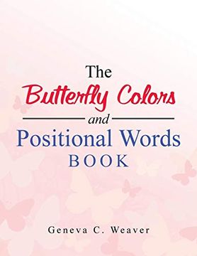 portada The Butterfly Colors and Positional Words Book (en Inglés)