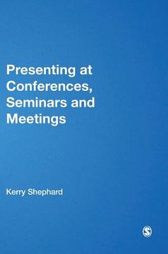 portada Presenting at Conferences, Seminars and Meetings (en Inglés)