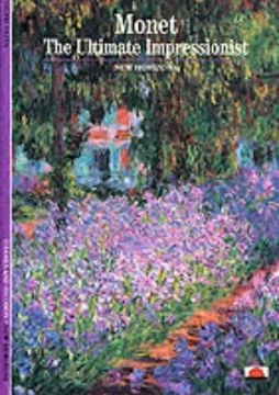 portada Monet: The Ultimate Impressionist (New Horizons)