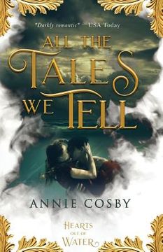 portada All the Tales We Tell (in English)