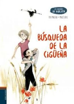 portada La Busqueda de La Ciguena (in Spanish)