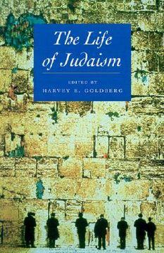 portada the life of judaism (en Inglés)