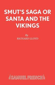 portada Smut's Saga or Santa and the Vikings (in English)