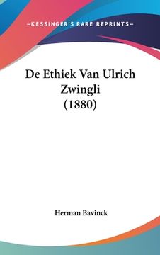 portada De Ethiek Van Ulrich Zwingli (1880)
