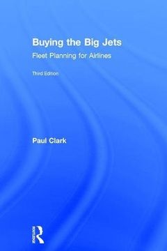 portada Buying the Big Jets: Fleet Planning for Airlines