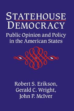 portada Statehouse Democracy Paperback: Public Opinion and Policy in the American States (en Inglés)