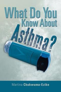 portada What Do You Know About Asthma? (en Inglés)