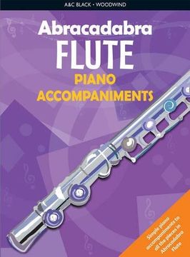 portada Abracadabra Woodwind – Abracadabra Flute Piano Accompaniments: The way to learn through songs and tunes