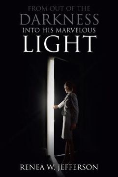 portada From Out Of The Darkness Into His Marvelous Light (in English)