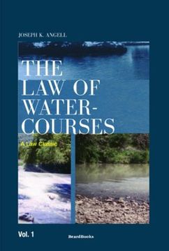portada The law of Watercourses: Vol 1 (Law Classic) (en Inglés)