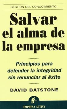 portada Salvar el Alma de la Empresa (in Spanish)