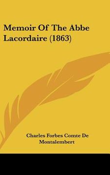 portada memoir of the abbe lacordaire (1863) (in English)