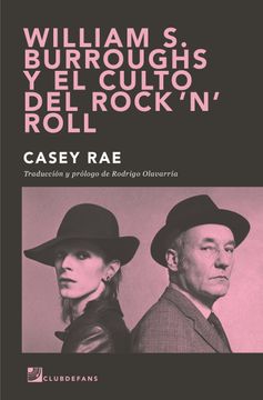 portada William s. Burroughs y el Culto del Rock 'n' Roll (in Spanish)