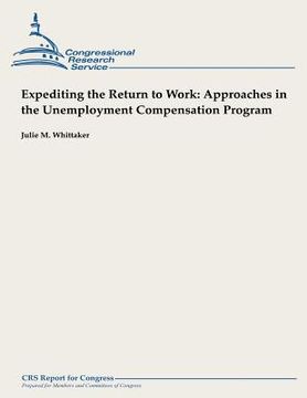 portada Expediting the Return to Work: Approaches in the Unemployment Compensation Program